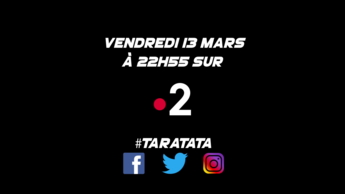 Teaser : Qui sera dans #Taratata le Vendredi 13 mars 2020 sur France 2 ?