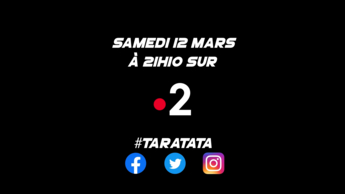 Teaser : Qui sera dans #Taratata le samedi 12 mars 2022 sur France 2 ?