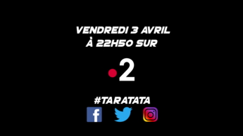 Teaser : Qui sera dans #Taratata le Vendredi 3 avril 2020 sur France 2 ?