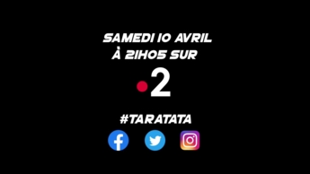 Teaser : Qui sera dans #Taratata le samedi 10 avril 2021 sur France 2 ?