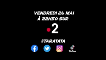 Teaser : Qui sera dans #Taratata le Vendredi 26 mai 2023 sur France 2 ?
