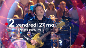 Bande Annonce Taratata - France 2 - Vendredi 27 mai 2022