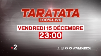 Teaser : Qui sera dans #Taratata le Vendredi 15 décembre 2023 sur France 2 ?