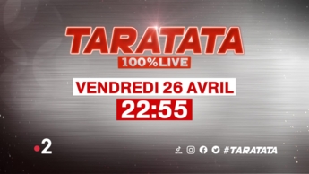 Teaser : Qui sera dans #Taratata le Vendredi 26 avril 2024 sur France 2 ?