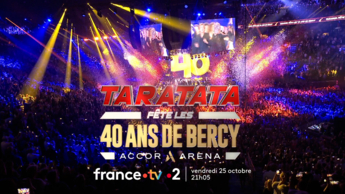 Taratata fête les 40 Ans de Bercy à l'Accor Arena Vendredi 25 Octobre 2024 : La Bande Annonce.