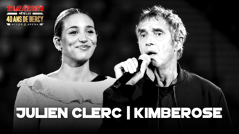 #TaratataBercy40 Les répètes avec Julien Clerc / Kimberose (2024)