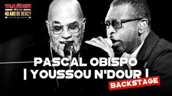 #TaratataBercy40 Les répètes avec Pascal Obispo / Yousou N'Dour (2024)