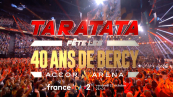 Bande Annonce Taratata fête les 40 Ans de Bercy à l'Accor Arena Vendredi 25 Octobre 2024 !