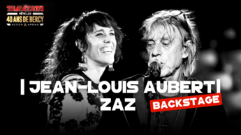 #TaratataBercy40 Les répètes avec Jean-Louis Aubert / Zaz (2024)