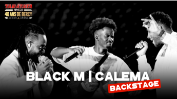 #TaratataBercy40 Les répètes avec Black M / Calema (2024)