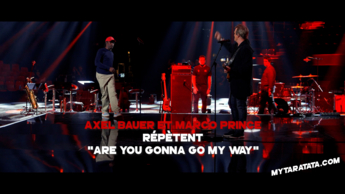 #Taratata600 Les répètes avec Axel Bauer / Marco Prince (2025)