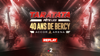 TARATATA N°585 - Taratata fête les 40 Ans de Bercy à l'Accor Arena